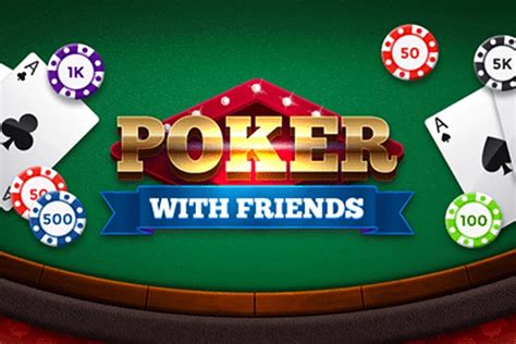 multiplayer poker online with friends|play poker with your friends.